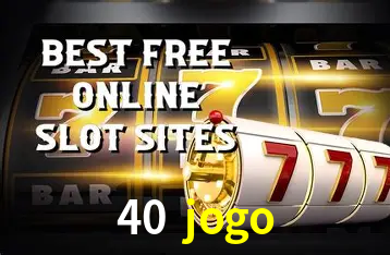 Desvendando o Mundo dos Jogos Virtuais na 40 jogo