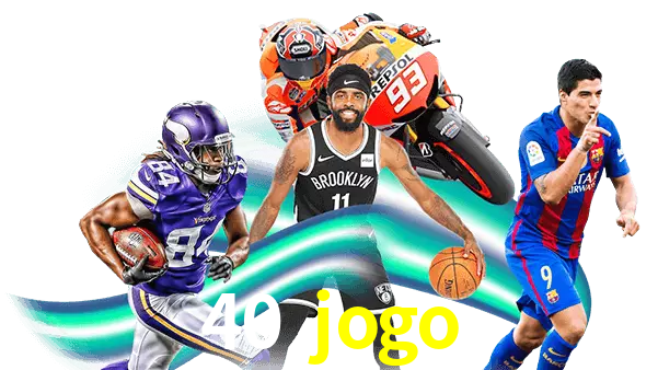 40 jogo