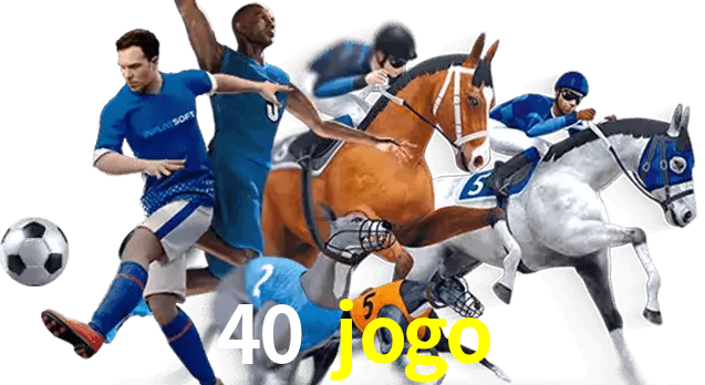 40 jogo
