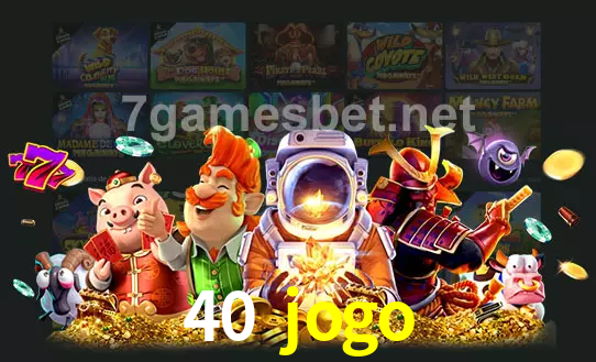 cassino 40 jogo