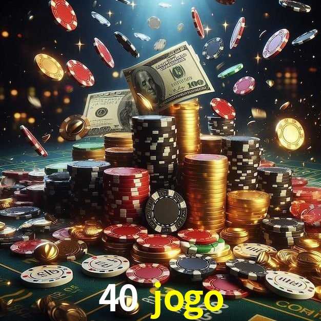 Jogos Exclusivos 40 jogo