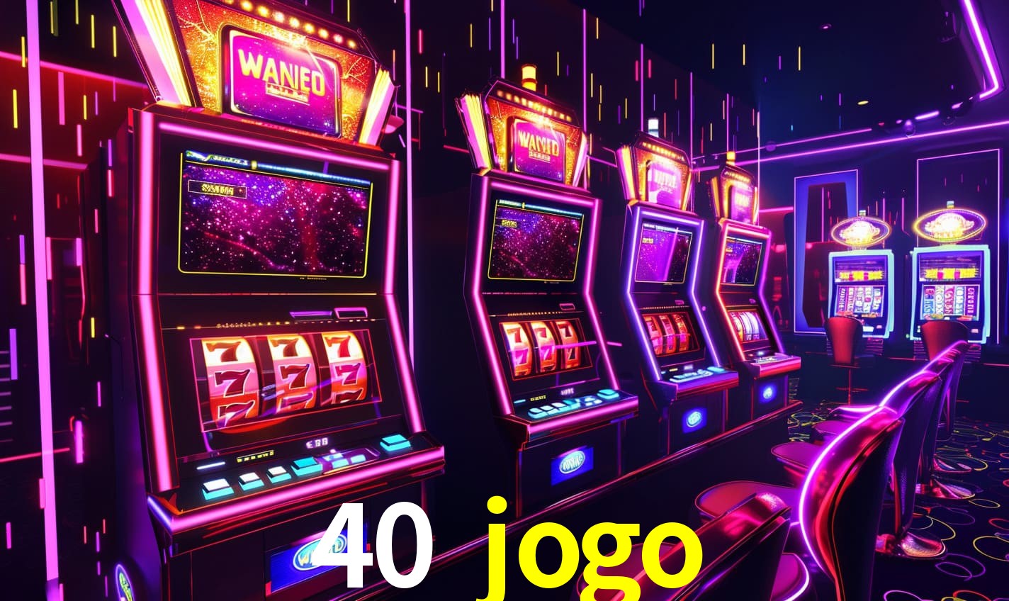 A Emoção da Loteria na 40 jogo: Uma Chance de Mudança de Vida