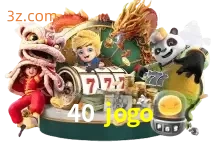 40 jogo slot