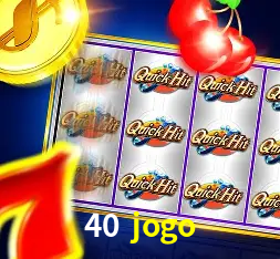 Descubra a Essência do 40 jogo: Nossa História e Compromissos