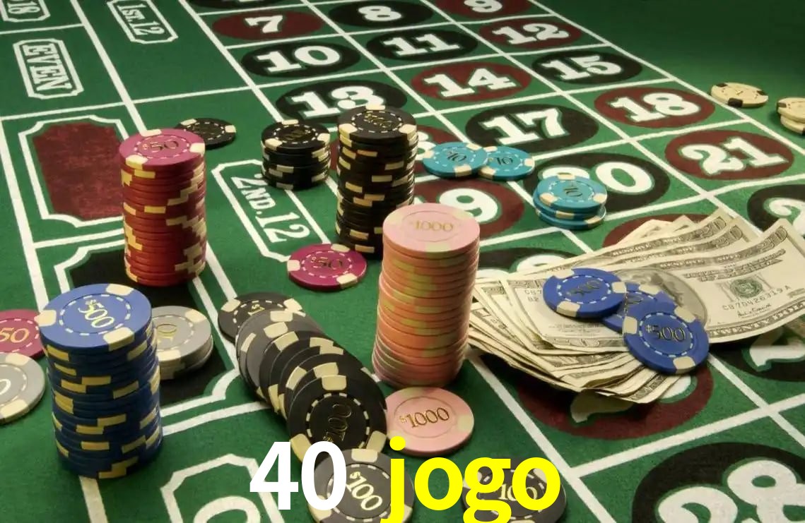40 jogo