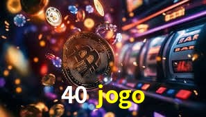 Casino VIP 40 jogo