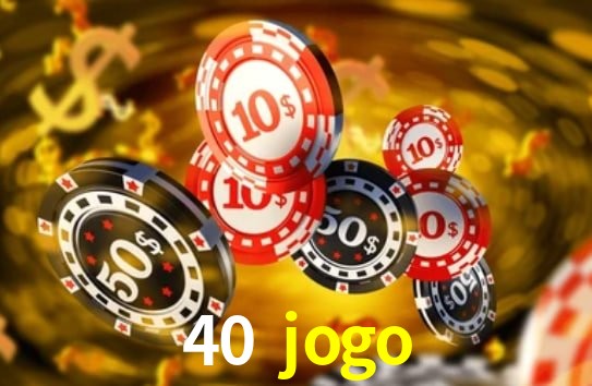 Tecnologia da Plataforma 40 jogo