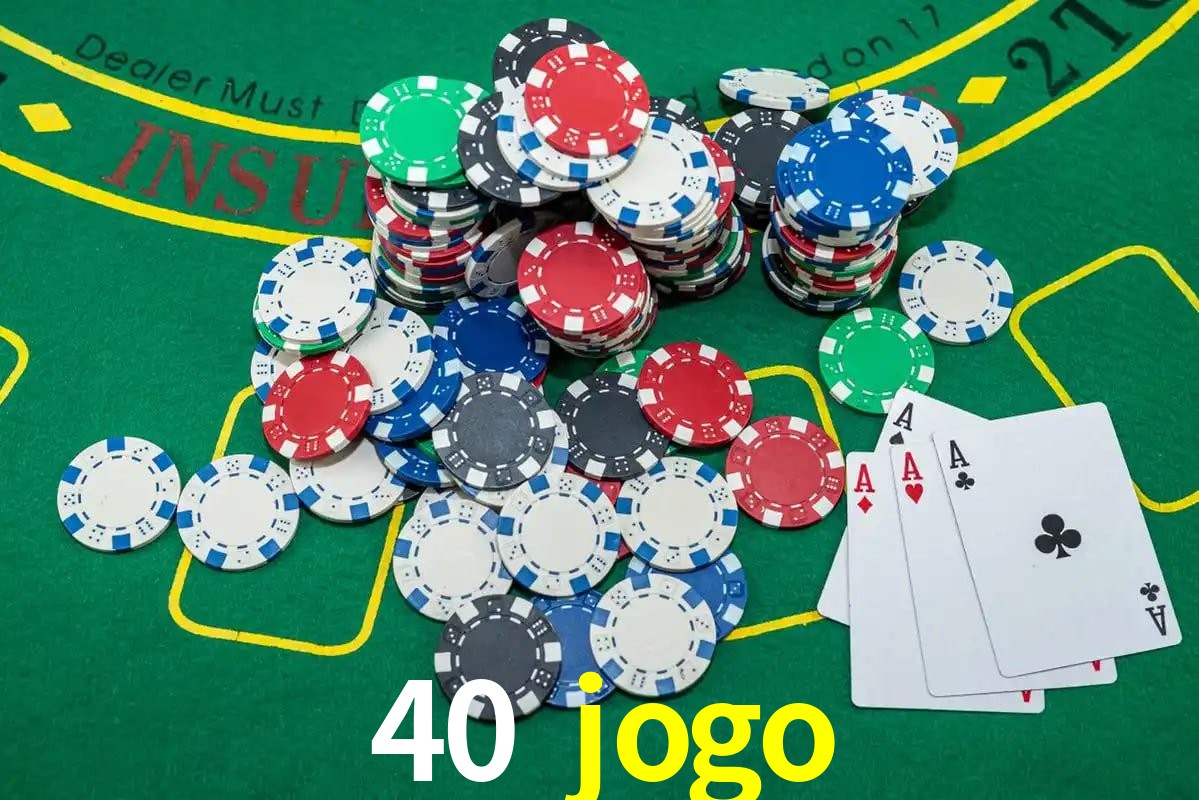 Recursos de Bônus 40 jogo