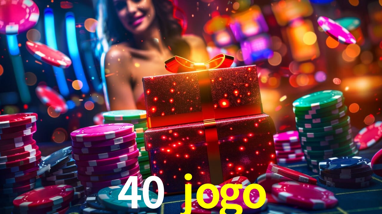 Casino Ao Vivo 40 jogo