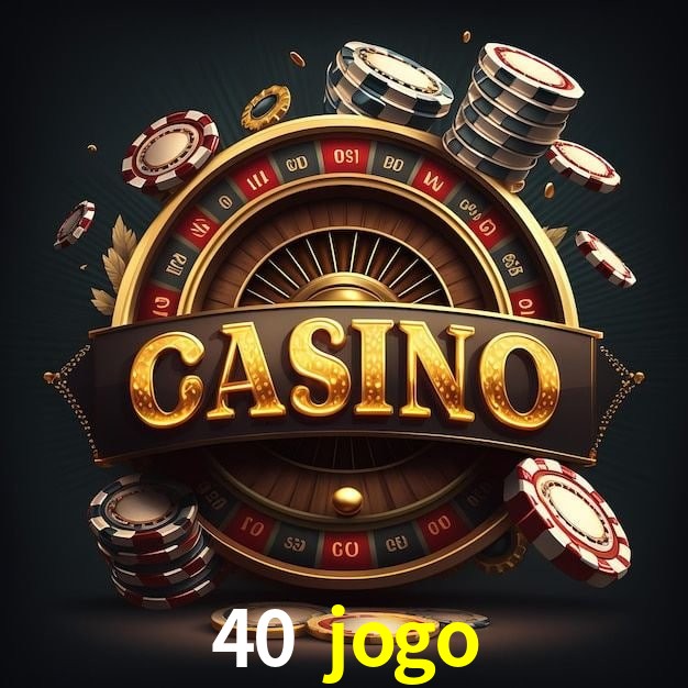App mobile 40 jogo