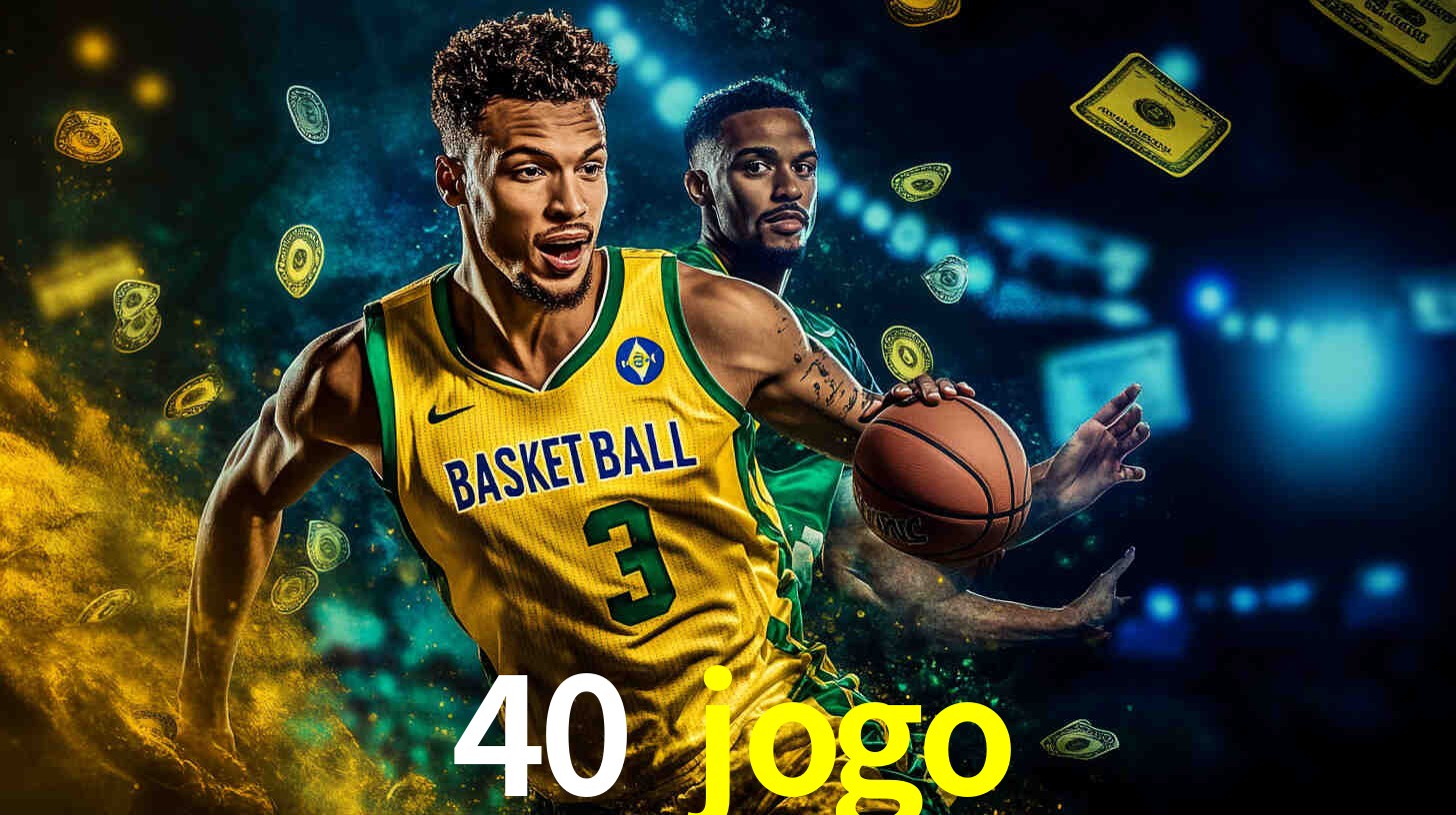 A Emoção da Loteria na 40 jogo: Uma Chance de Mudança de Vida